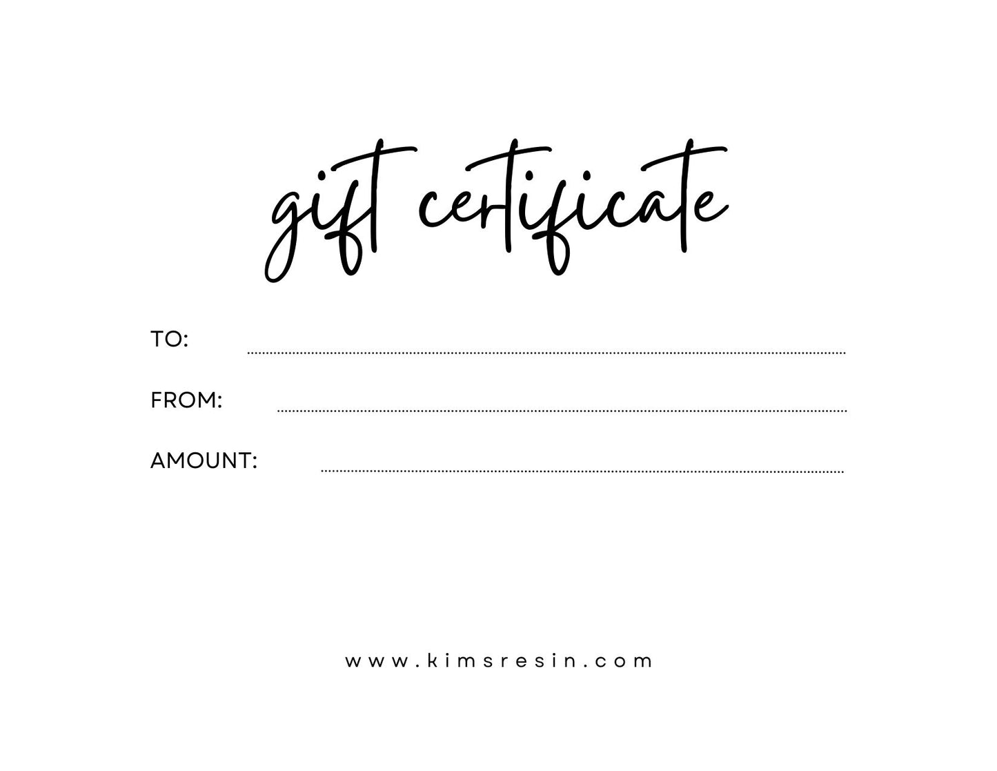 Kim's Resin Gift Certificate